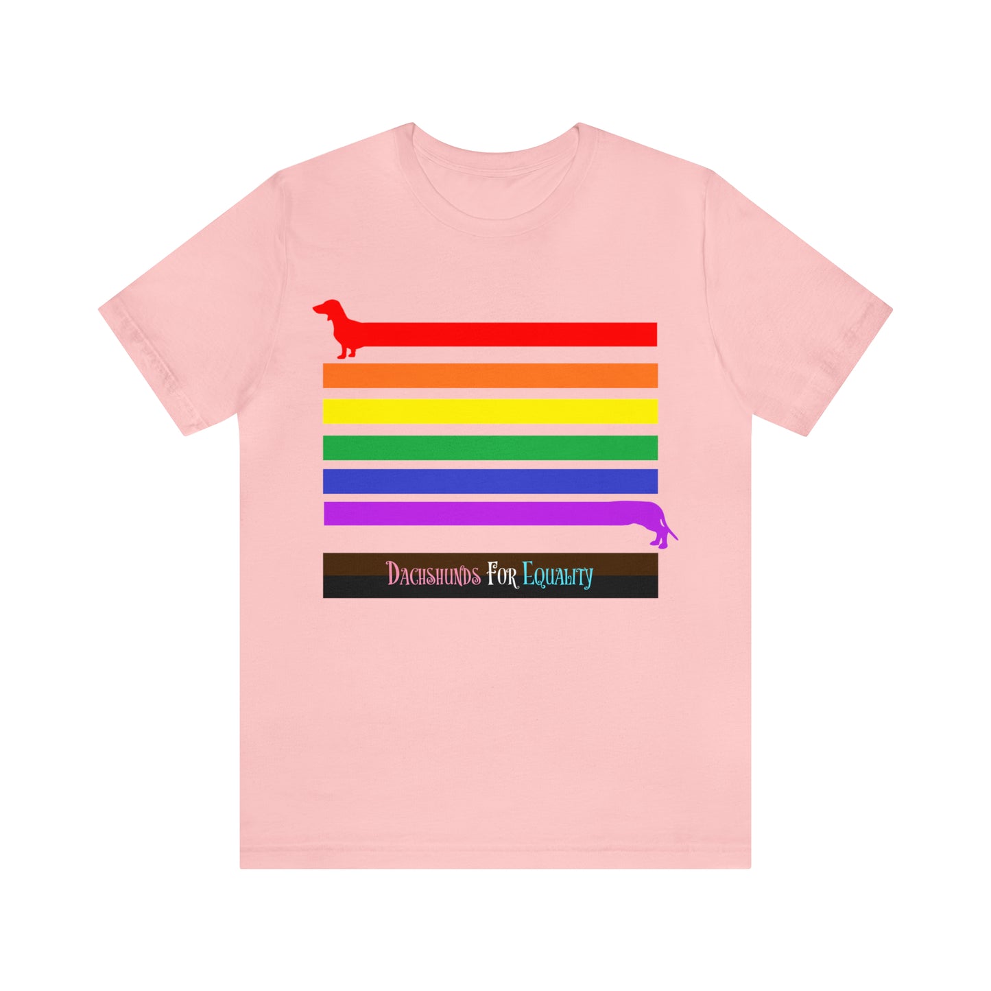 Dachshunds For Equality Unisex (S-3XL)