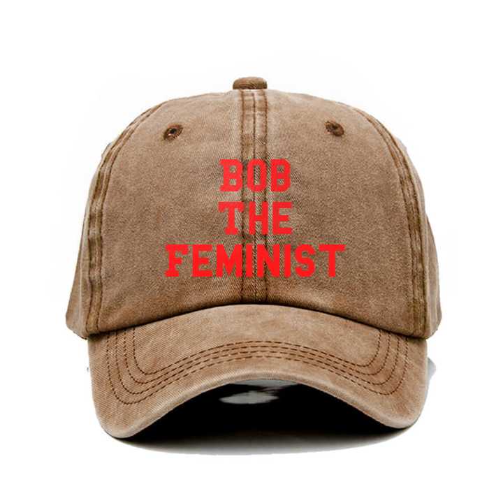 "Bob The Feminist" Embroidery Washed Baseball Hat