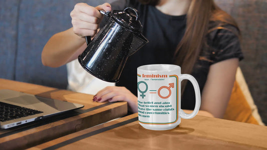 Feminism Ceramic Mug 15oz