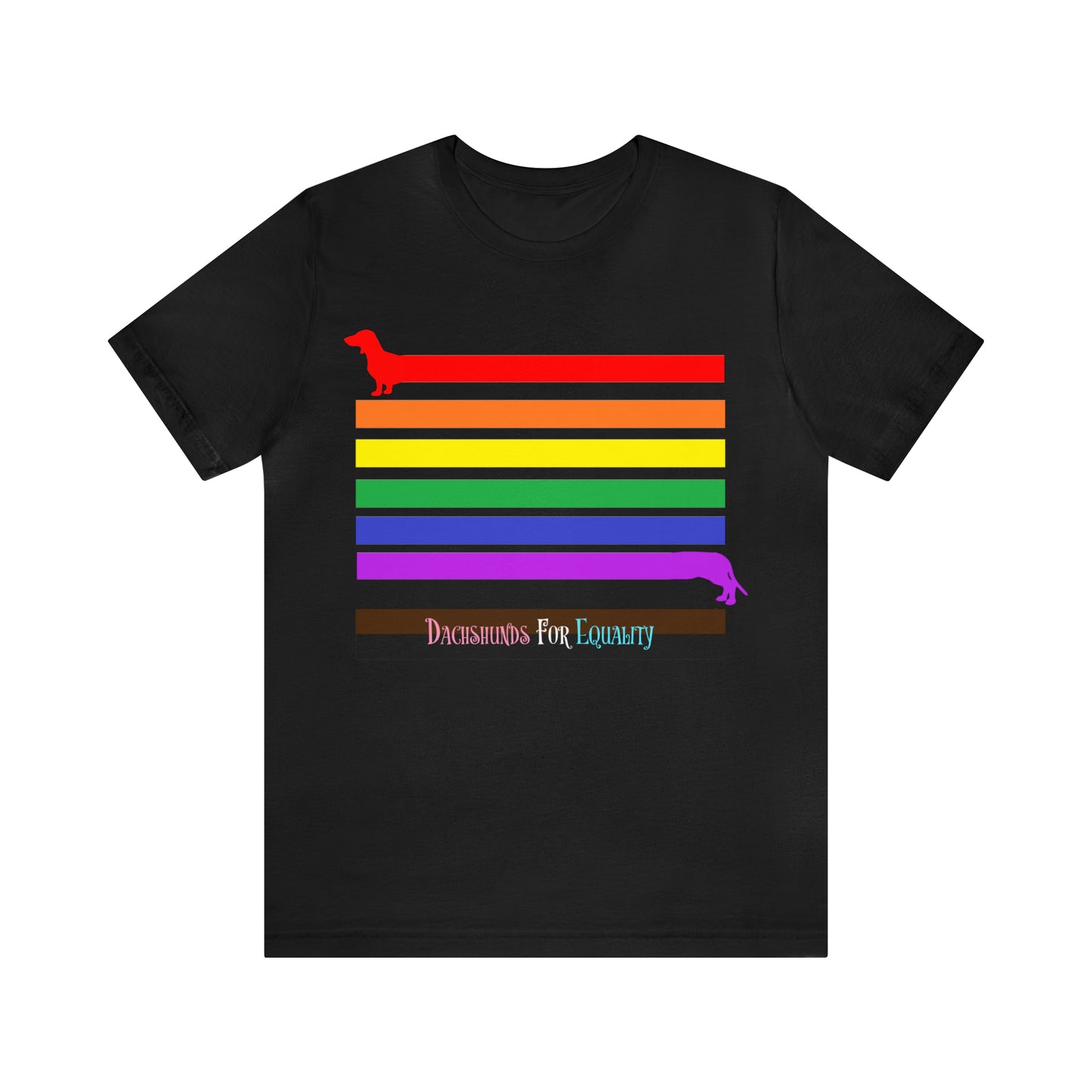 Dachshunds For Equality Unisex (S-3XL)