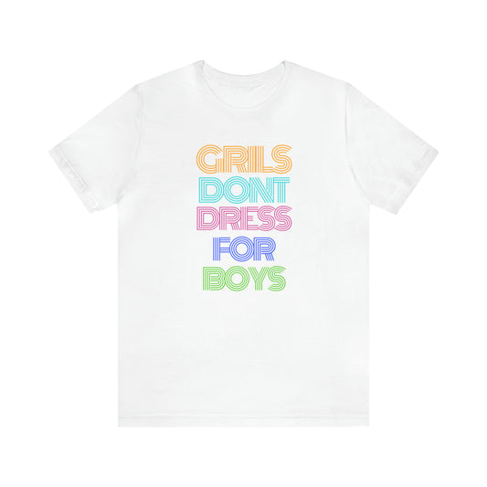 Girls Don't Unisex Crew Neck T-Shirt (S-3XL)