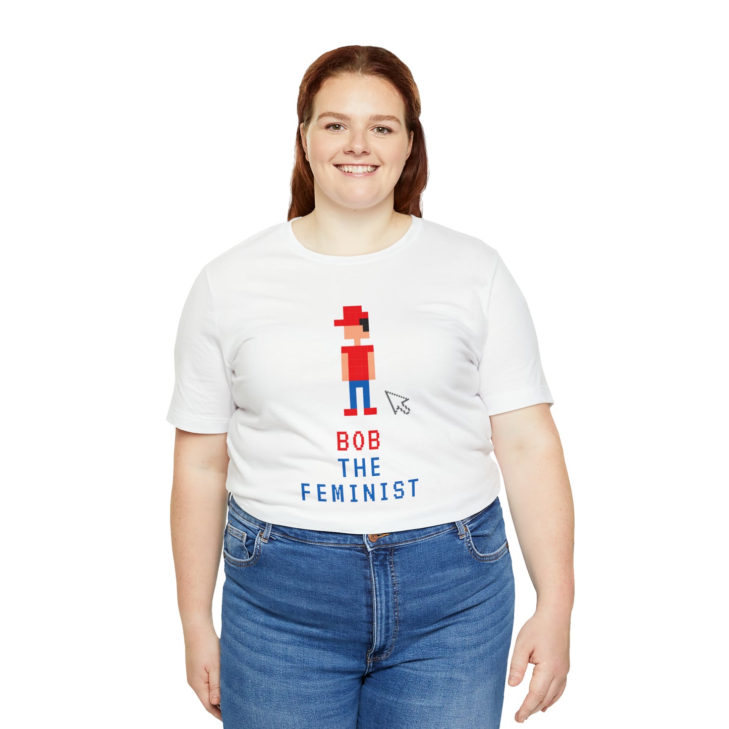 Bob The Feminist Unisex T-Shirt (S-3XL)