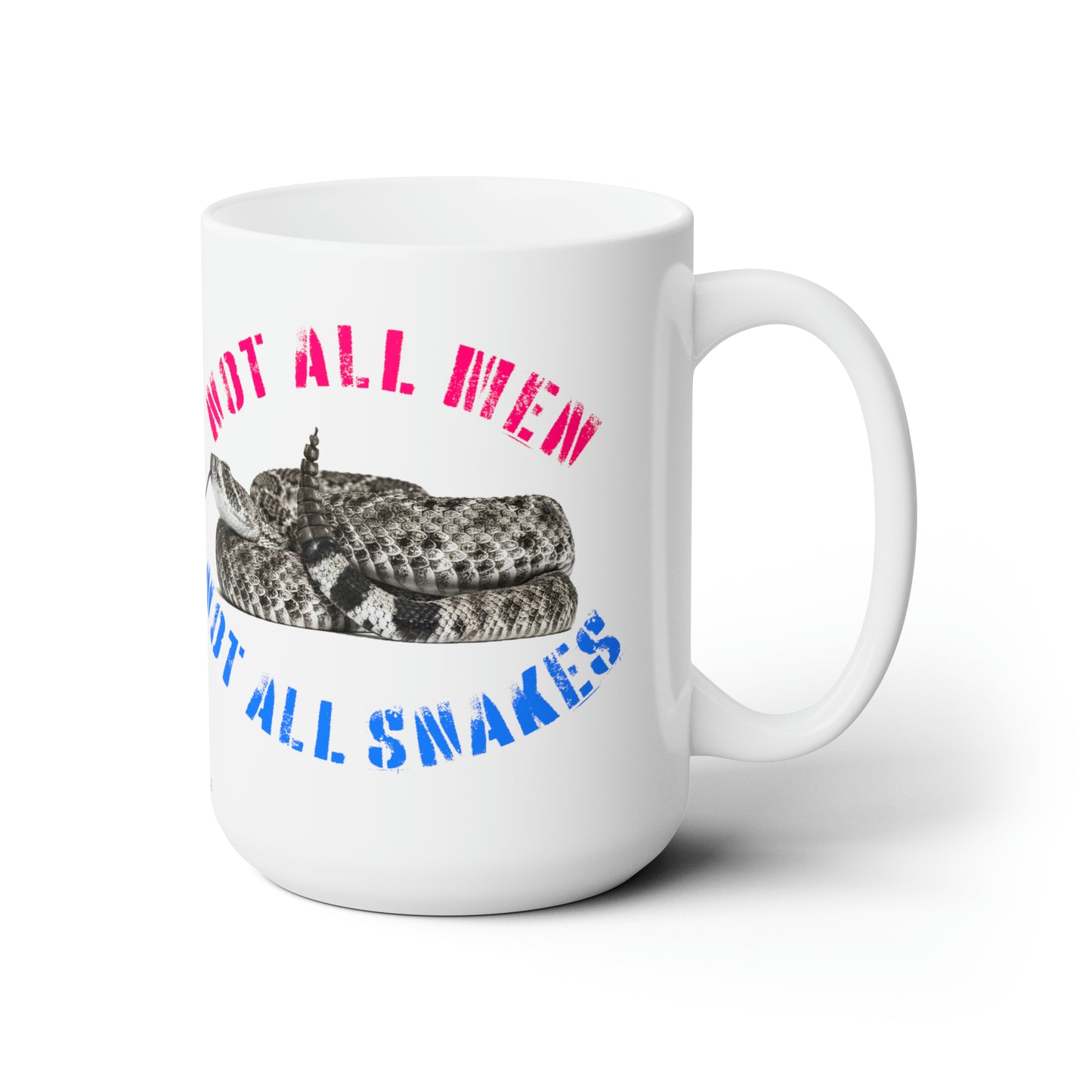 Not All Snakes Ceramic Mug 15oz