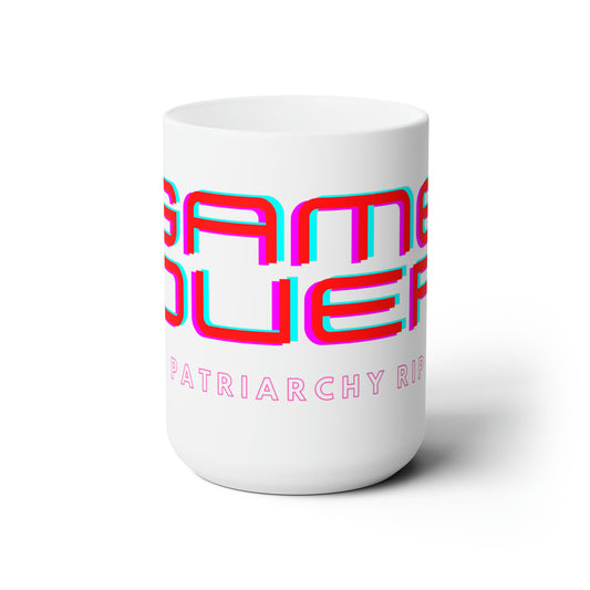 Game Over, Patriarchy RIP Ceramic 15oz Mug